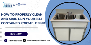 How to Properly Clean and Maintain Your self-contained portable Sink